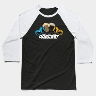 Hair of the Dogcast Logo Baseball T-Shirt